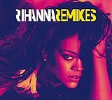 Rihanna - Remixes