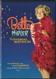 Bette Midler - The Showgirl Must Go On