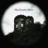 The Granite Shore - Once More From The Top (Deluxe Edition)
