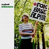 Saint Etienne - Foxbase Alpha UK