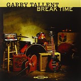 Garry Tallent - Break Time