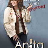 Anita Renfroe - ...It's Probably Just My Thyroid