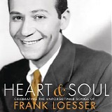Various artists - Heart & Soul: Celebrating The Unforgettable Songs Of Frank Loesser