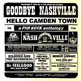 Various artists - Goodbye Nashville, Hello Camden Town