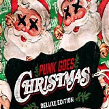 Various artists - Punk Goes Christmas (Deluxe Edition)