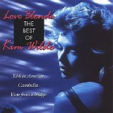 Kim Wilde - Love Blonde: The Best Of Kim Wilde