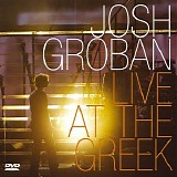 Josh Groban - Live At the Greek