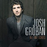 Josh Groban - All That Echoes (Deluxe Version)