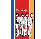The Troggs - Love And Things