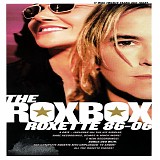 Roxette - The RoxBox: Roxette 86-06
