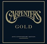 Carpenters - Carpenters Gold: 35th Anniversary Edition