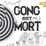 Gong - Gong est Mort