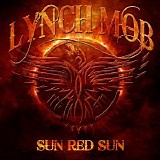 Lynch Mob - Sun Red Sun [Deluxe Edition]