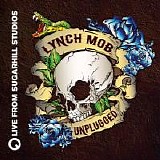 Lynch Mob - Unplugged (Live from SugarHill Studios) - EP