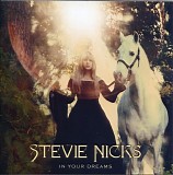 Stevie Nicks - In Your Dreams <UK Bonus Track Edition>