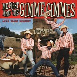 Me First & The Gimme Gimmes - Love Their Country
