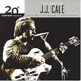 J.J. Cale - The Best Of J.J. Cale