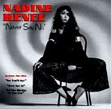 Nadine Renee - Never Say No