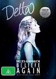 Delta Goodrem - Believe Again:  Australian Tour 2009  (Concert DVD & Live CD)