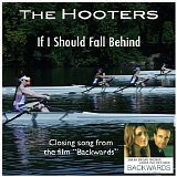 The Hooters - If I Should Fall Behind