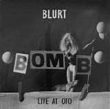 Blurt - Live At Oto