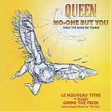 Queen - No-One But You (Only The Good Die Young)