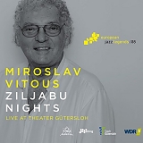 Miroslav Vitous - Ziljabu Nights: Live At Theater GÃ¼tersloh