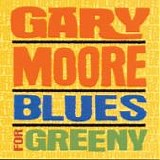 Gary MOORE - 1995: Blues For Greeny