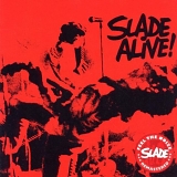 Slade - Slade Alive! (2011 SALVOVCD03)