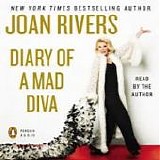 Joan Rivers - Diary Of A Mad Diva [Audiobook]
