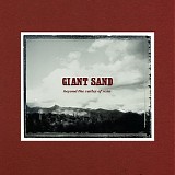 Giant Sand - Beyond The Valley Of Rain