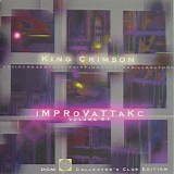 King Crimson - iMPRoVaTTaKc Volume #1