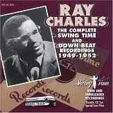 Ray Charles - Complete Swing Time & Down Beat Recordings 1949-52