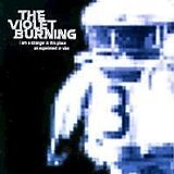 The Violet Burning - I Am a Stranger in This Place