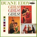 Duane Eddy - Girls! Girls! Girls!