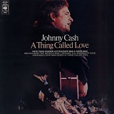Johnny Cash - A Thing Called Love