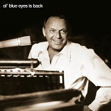 Frank Sinatra - Ol' Blue Eyes Is Back [from The Complete Reprise Studio Recordings box set]