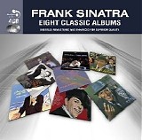 Frank Sinatra - Eight Classic Albums