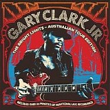 Gary Clark Jr. - The Bright Lights EP (Austrailian Tour Edition)