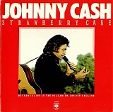 Johnny Cash - Strawberry Cake