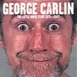 George Carlin - Little David Years 1971-1977