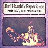 Jimi Hendrix - Paris 1967 / San Francisco 1968