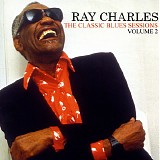 Ray Charles - The Classic Blues Sessions