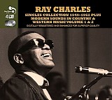 Ray Charles - Singles Collection 1949-1962 Plus Modern Sounds In Country & Western Music Volume 1 & 2