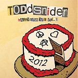 Todd Snider - Happy New Year vol. 1