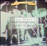 Peter Green's Fleetwood Mac - A Night at the Marquee