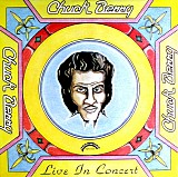 Chuck Berry - Live in Concert [2014 Bear Family box]