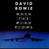 David Bowie - When the Wind Blows (single)