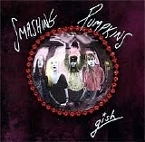 Smashing Pumpkins - Gish (Caroline edition)