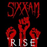 Sixx: A.M. - Rise (Single Best Buy exclusive)